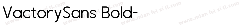 VactorySans Bold字体转换